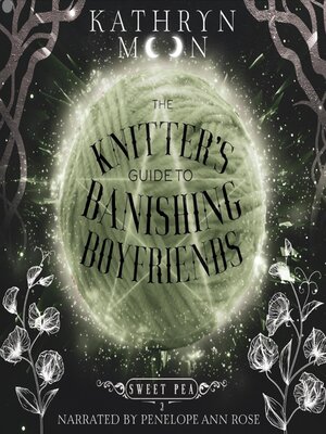 cover image of The Knitter's Guide to Banishing Boyfriends